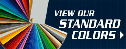 View our
standard colors.